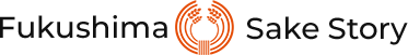 Fukushima Sake Story